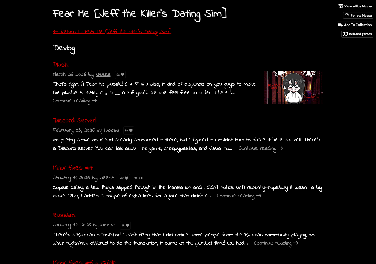 Official Fear Me itch.io devlog list showing recent posts and update topics